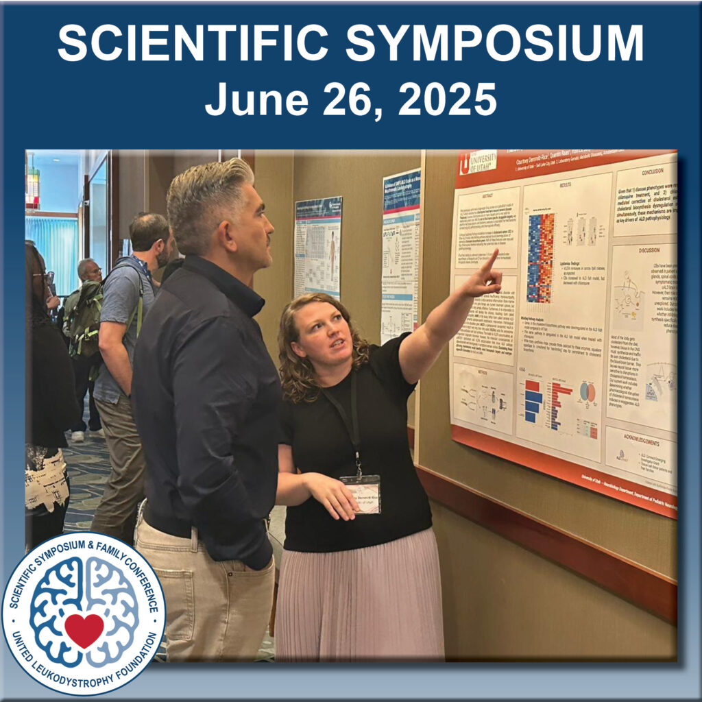 Scientific Symposium June 26, 2025 Logo United Leukodystrophy Foundation Scientific Symposium and Family Conference